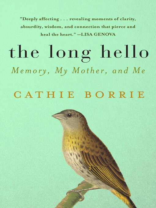 Title details for The Long Hello by Cathie Borrie - Available